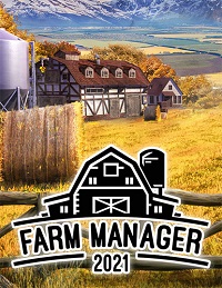 Farm Manager 2021 на русском (последняя версия) скачать торрент